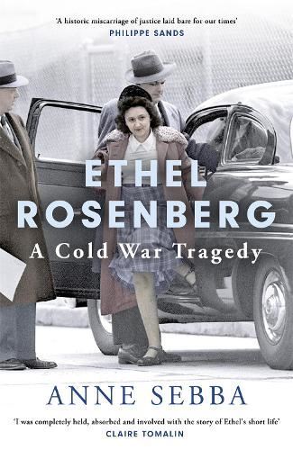 Ethel Rosenberg: A Cold War Tragedy New Book, Sebba, Anne, Hardc - Image 3