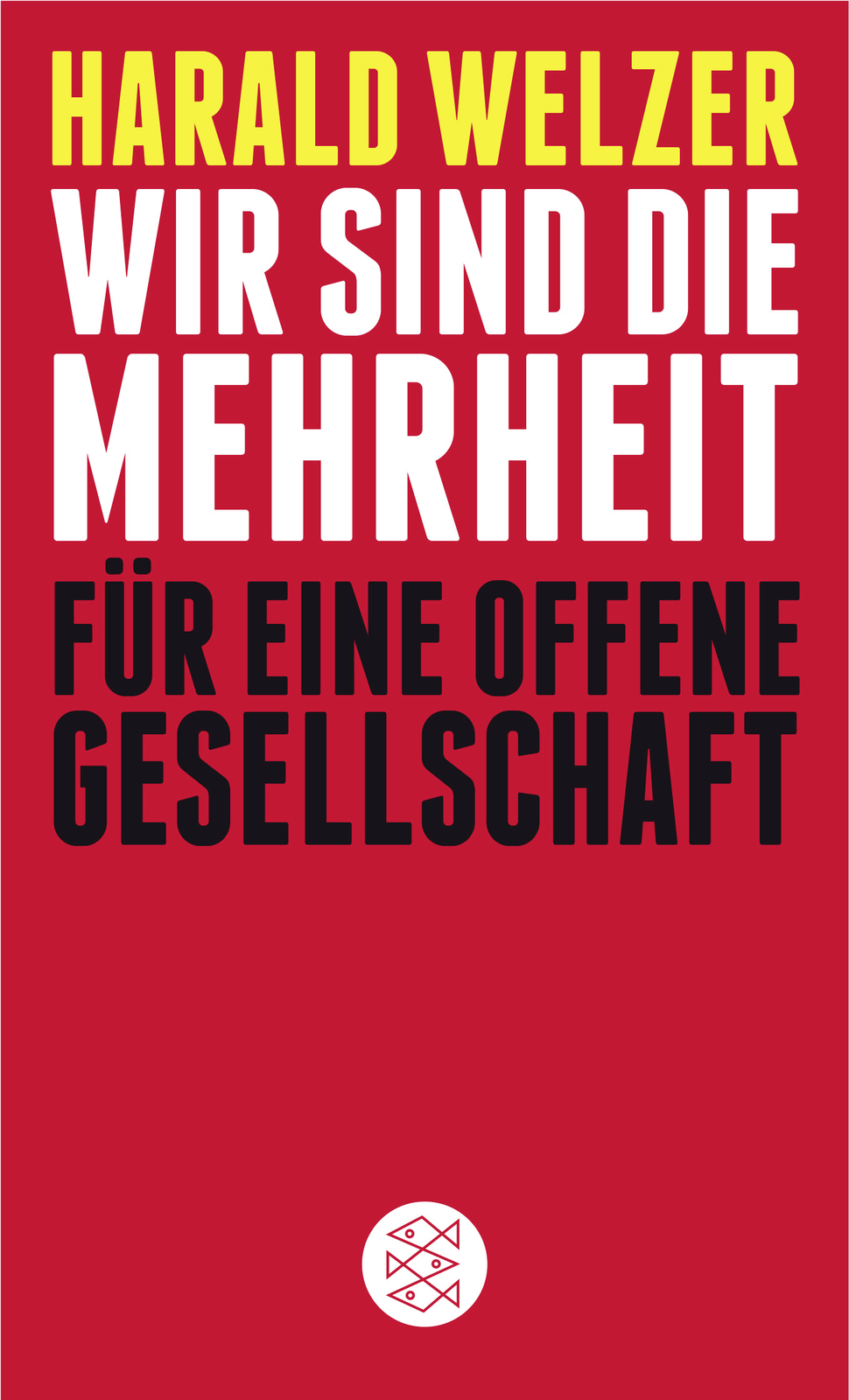 Thumbnail - Harald Welzer / Wir Sind Die Mehrheit