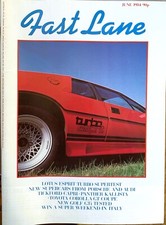 FAST LANE MAGAZINE JUN-1984 - Tickford Capri, Lotus Esprit Turbo, Sierra XR4i