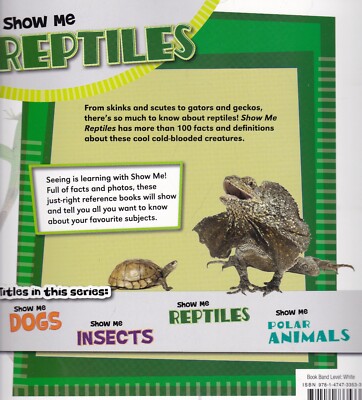 Show Me Reptiles Book for Children age 4-8 Brand New Facts