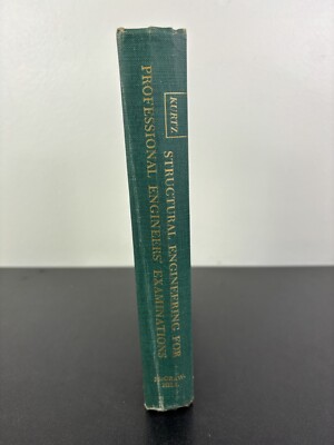 Structural Engineering For Professional Engineers Examinations, 1961, Kurtz, HC
