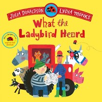 Julia Donaldson | What The Ladybird Heard | Taschenbuch | Englisch (2025)