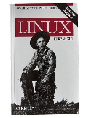 Linux kurz & gut O'Reilly Daniel J. Barrett Taschenbuch IT Programmierung
