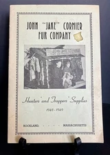 1948-9 John “Jake” Cormier Fur Co. Catalog Hunters Trappers Supplies Rockland MA
