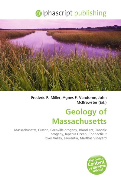 Frederic P. Miller (U. A.) | Geology Of Massachusetts | Taschenbuch | Englisch-image