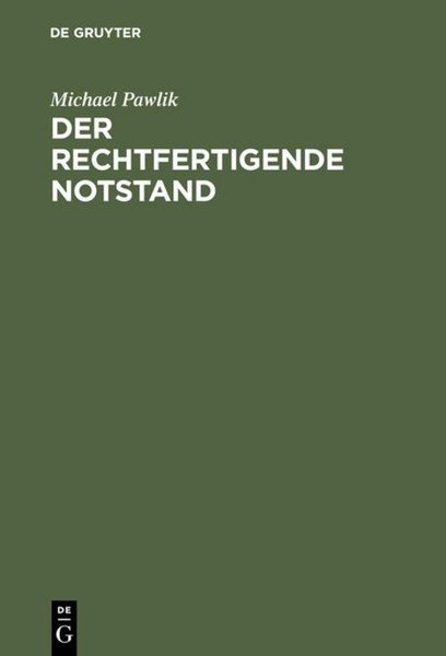 Der Rechtfertigende Notstand Michael Pawlik-image