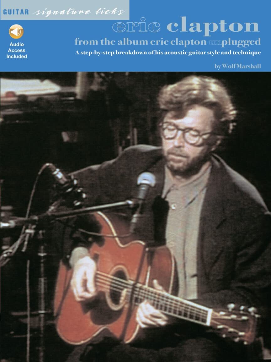 Eric Clapton - From the Album Unplugged (Guitar Signature Licks) (USED)