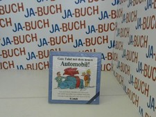 Gute Fahrt mit dem neuen Automobil! : Ein Glückwunschbuch für alle, die jetzt ri
