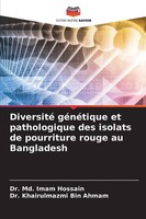 Md. Imam Hossain (U. A.) | Diversité GéNéTique Et Pathologique Des Isolats De...