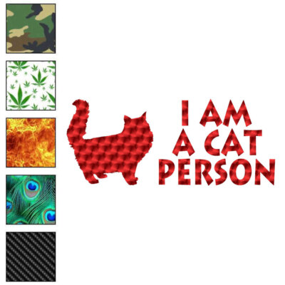 I Am A Cat Person, Vinyl Decal Sticker, 40 Patterns & 3 Sizes, #6121