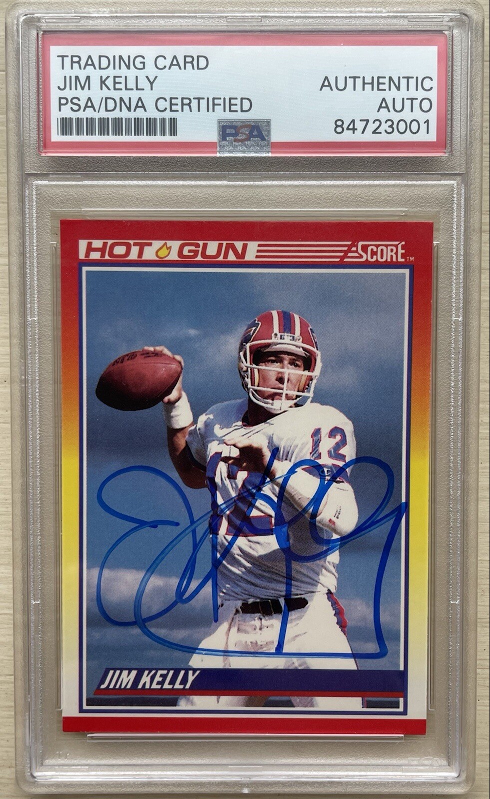 Jim Kelly Autographed Signed Buffalo Bills 1990 Score Hot Gun #318 PSA/DNA AUTO 