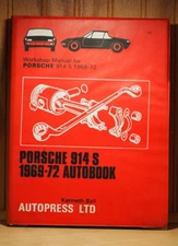 Autobook Porsche 914 s 1969-72 Workshop Manual by Kenneth Ball Autopress, LTD