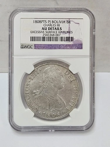 1808 PTS PJ SILVER CHARLES IIII 8 REALES BOLIVIA NGC AU DETAILS 