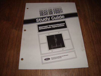 Ford Read Me First! Study Guide Manual Transmission Drivetrain Operation