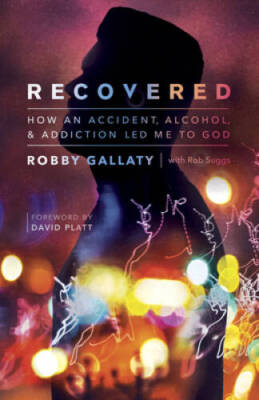 Recovered: How an Accident, Alcohol, and Addiction Led Me to God - VERY GOOD
