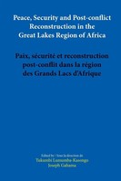 Tukumbi Lumumba-Kasongo | Peace, Security And Post-Conflict Reconstruction In...