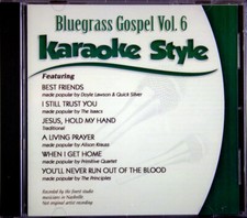 Bluegrass Gospel Volume 6 Karaoke Style NEW CD G Daywind 6 Songs