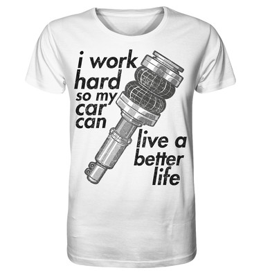 glstkrrn i work hard so my car can live a better life Airride T-Shirt, regular,