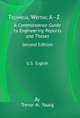 Trevor M. Young Technical Writing A-Z U.S. Edition (Taschenbuch)