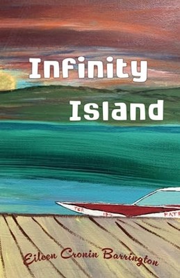 Infinity Island: A Lockdown Fantasy, Barrington, Eileen