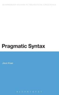 Pragmatic Syntax