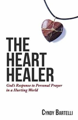 The Heart Healer: God's Response to - Paperback, by Bartelli Cyndy - Good