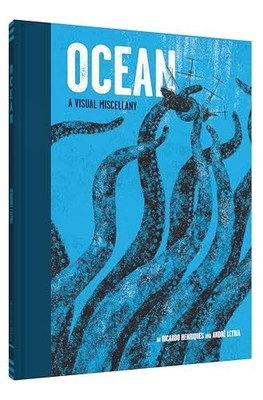 Ocean: A Visual Miscellany, Henriques, Ricardo
