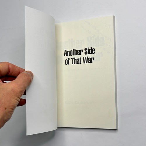 Signed Vietnam Memoir "Another Side of That War" Dunaway (2012, Paperback, CSAR) - Picture 4 of 13