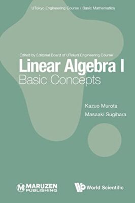 Masaaki Sugihara - Lineare Algebra I Grundkonzepte 0 - Neuer Taschenbuch - J555z