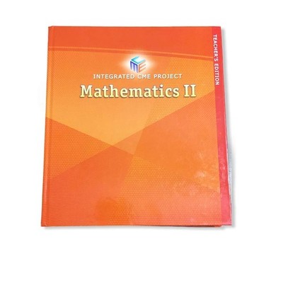 Integrated CME Project: Mathematics II - teachers editions
