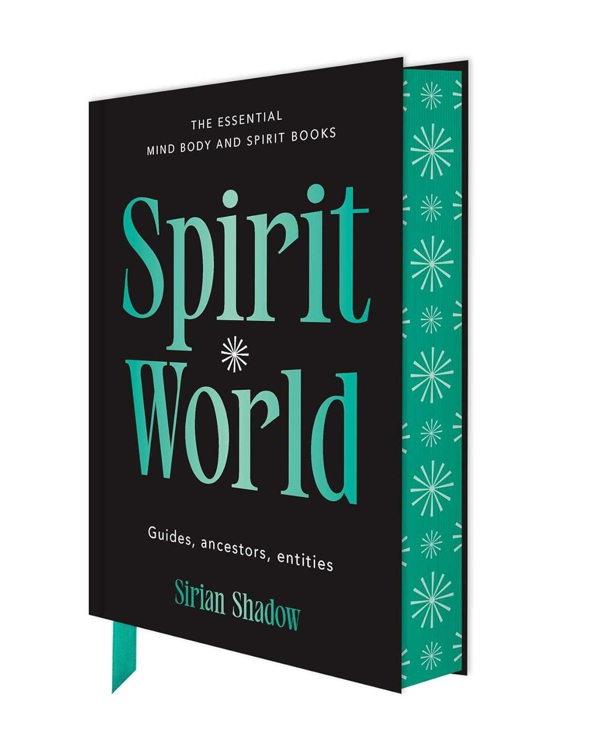 Spirit World: Guides, ancestors, entities by Sirian Shadow
