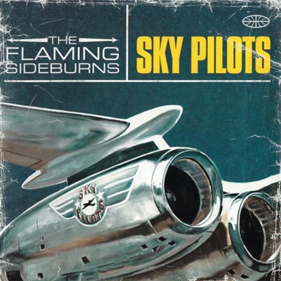 Flaming Sideburns The Sky Pilots (Vinyl LP) (Vinyl)