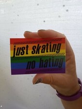 Just Skating No Hating sticker Derby/Skating/Roller Skates/Jam/Pride/Diversity 