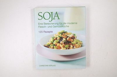 85959 Rob Reichenfeld SOJA eine Bereicherung für die moderne Fleisch- und
