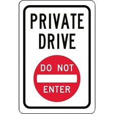 Private Drive DO NOT ENTER 12" x 8" Aluminum Sign trespassing made in USA