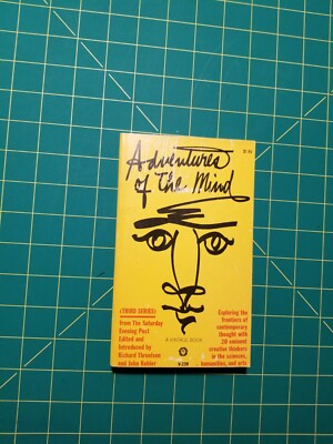 Adventures of The Mind edited by Richard Thruelsen and John Kobler