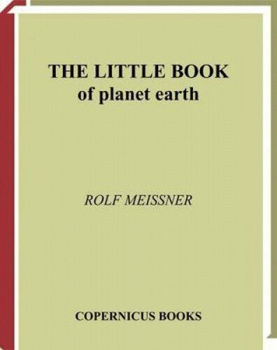 The Little Book of Planet Earth (Little Book Series) by Meissner, Rolf - Picture 1 of 2