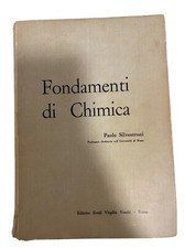 FONDAMENTI DI CHIMICA PAOLO SILVESTRONI EDITRICE EREDI VIRGILIO VESCHI 1968