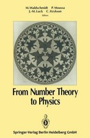 From Number Theory To Physics Jean-Marc Luck
