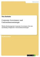 Corporate Governance Und Unternehmensstrategie Tina Oechsler
