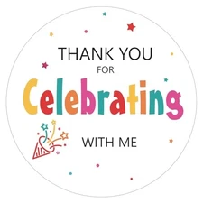  60Pcs Thank You for Celebrating with Me Stickers, 2In White With Colorful