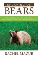 Rachel Mazur | Speaking Of Bears | Taschenbuch | Englisch (2015) | Falcon Guides