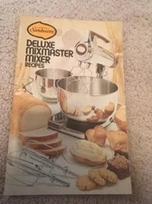 VINTAGE 1975 SUNBEAM DELUXE MIXMASTER MIXER RECIPES BOOKLET, SMOKE FREE HOME