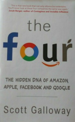 THE FOUR - SCOTT GALLOWAY - ED. BANTAM PRESS - ANNO 2017