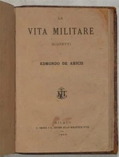 Edmondo De Amicis Le Vie Militaire Pages 1868 1 Et Lantana Gloires Venete Veneto