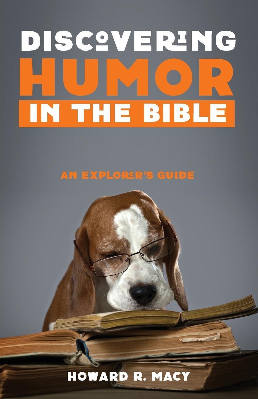 Thumbnail - Howard R. Macy | Discovering Humor In The Bible | Taschenbuch |