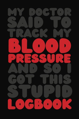 #ad Blood Pressure Logbook: A Simple and Spacious Health Journal Gen X Edition $17.90