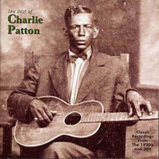 Charlie Patton The Best of Charlie Patton (CD) Album (US IMPORT)