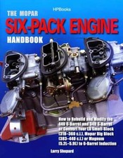 The Mopar Six-pack Engine Handbook - Paperback By Shepard Larry - Very Good