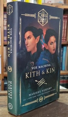 Critical Role: Vox Machina - Kith & Kin : Marieke Nijkamp